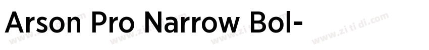 Arson Pro Narrow Bol字体转换 Arson Pro Narrow Bol字体转换